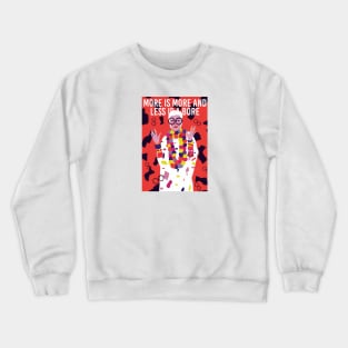 Iris Apfel More Is More Quotes Crewneck Sweatshirt